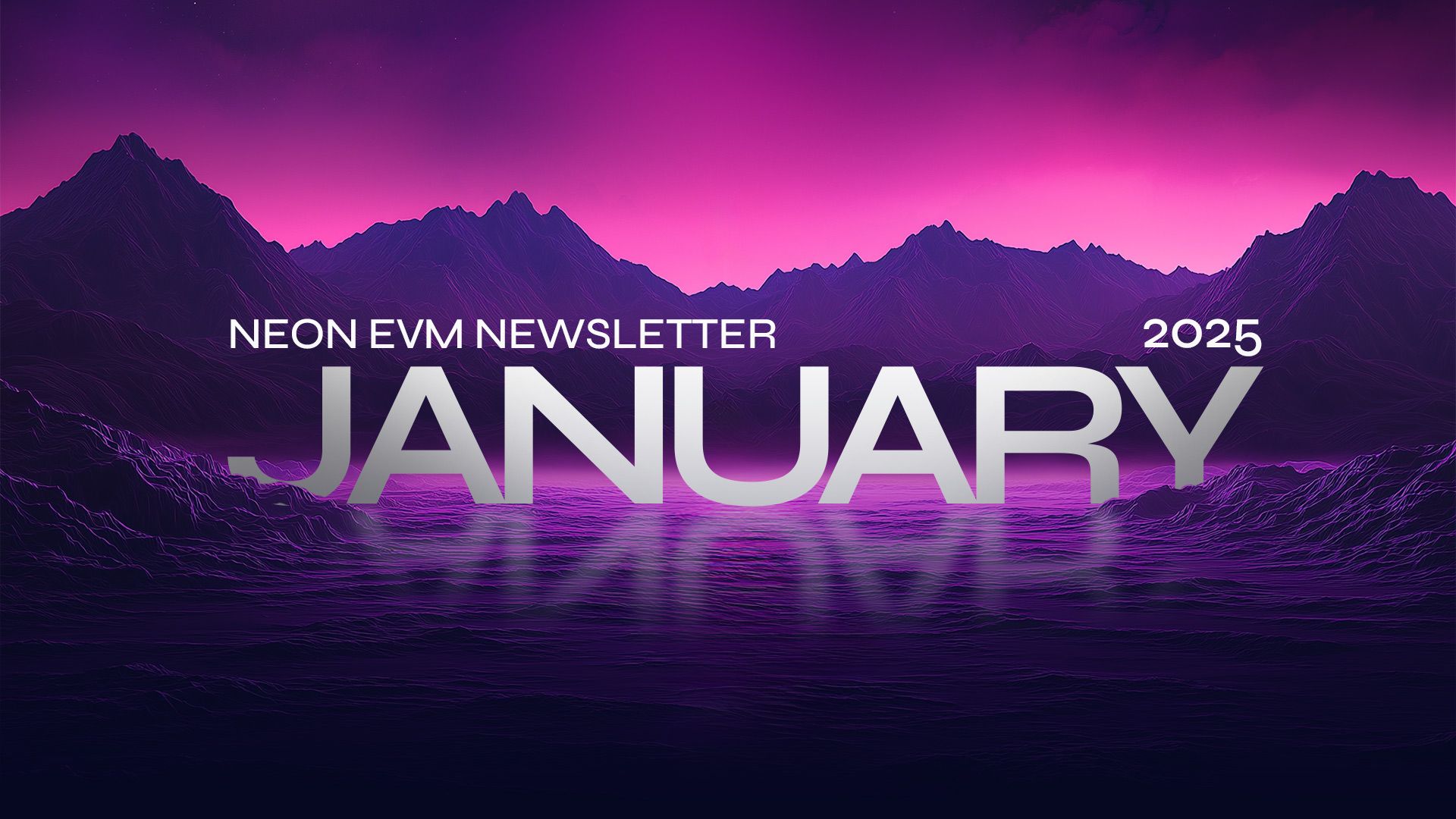 Neon EVM: January Recap–We Did That!